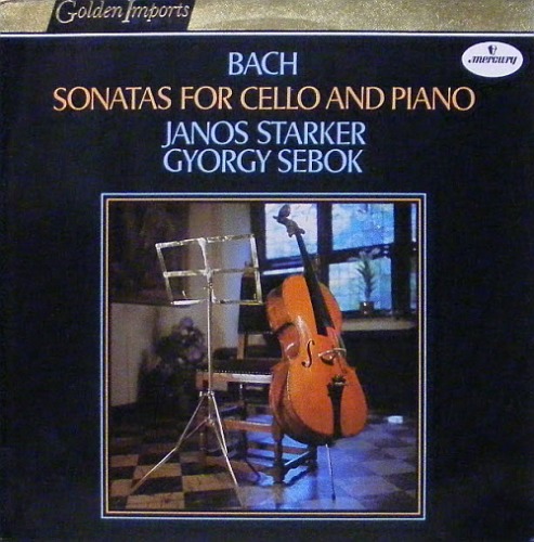 BACH - Sonatas for Cello and Piano - Janos Starker, Gyorgy Sebok