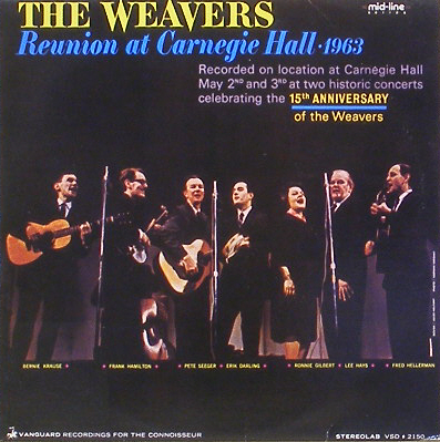 WEAVERS - Reunion at Carnegie Hall 1963