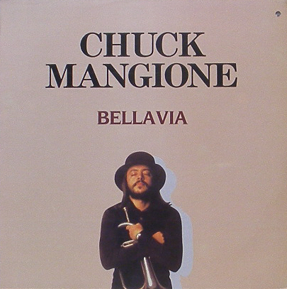 CHUCK MANGIONE - Bellavia