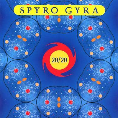 SPYRO GYRA - 20/20