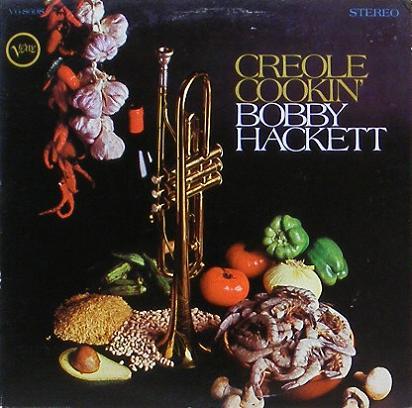 BOBBY HACKETT - Creole Cookin&#039;