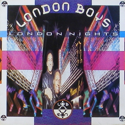 LONDON BOYS - London Nights