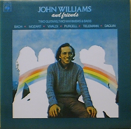 John Williams And Friends - Bach, Mozart, Vivaldi, Purcell...