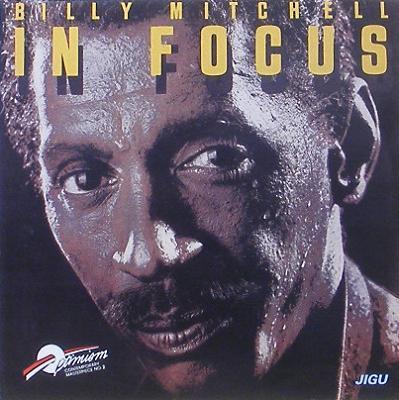 BILLY MITCHELL - In Focus