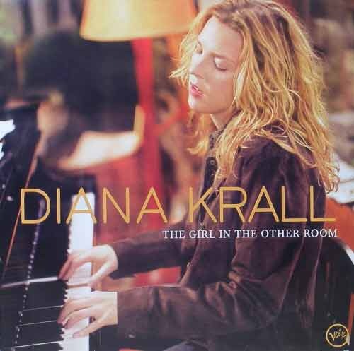 DIANA KRALL - The Girl In The Other Room
