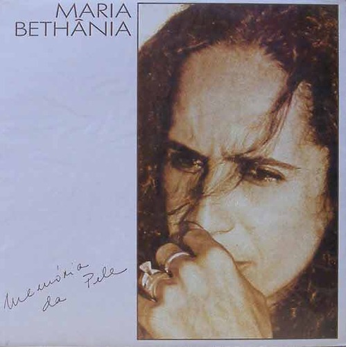 MARIA BETHANIA - Memoria da Pele