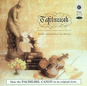 TAFELMUSIK - Popular Masterworks of the Baroque