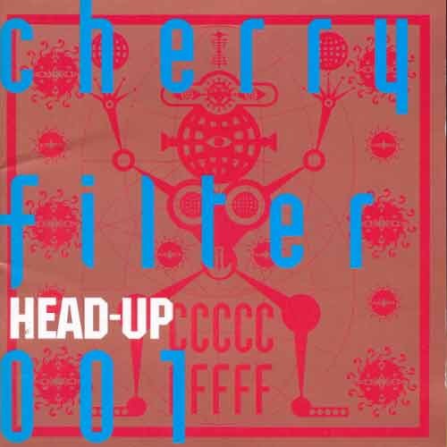 체리필터 (Cherry Filter) - 1집 : Head-Up