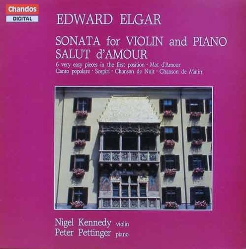 ELGAR - Violin Sonata, Salut D&#039;amour - Nigel Kennedy