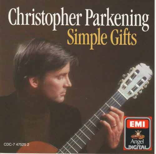 CHRISTOPHER PARKENING - Simple Gifts
