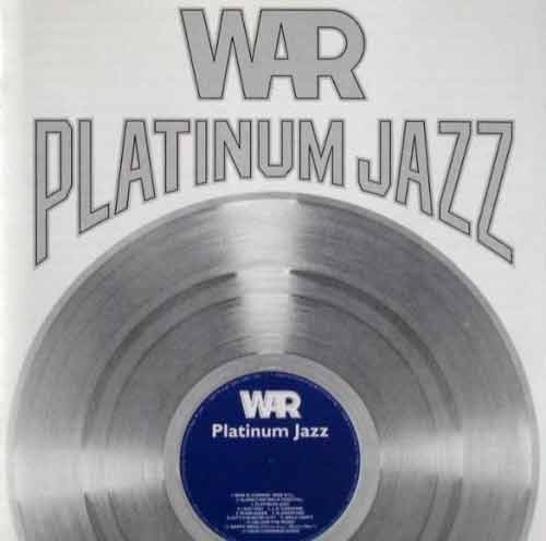 WAR - Platinum Jazz [미개봉]