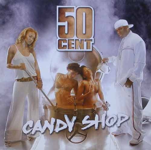 50 CENT - Candy Shop