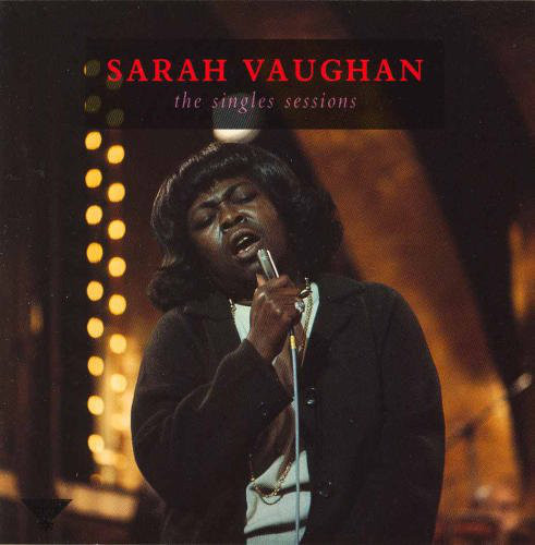 SARAH VAUGHAN - The Singles Sessions [미개봉]