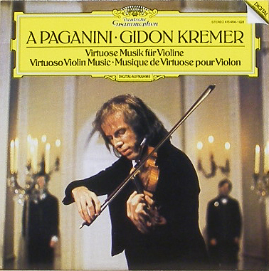 A Paganini - Virtuoso Violin Music - Gidon Kremer