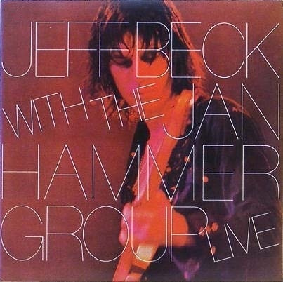 JEFF BECK with THE JAN HAMMER GROUP - Live