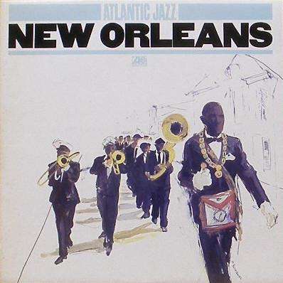 Atlanticc Jazz - New Orleans [Paul Barbarin, George Lewis, Ernest Punch Miller...]