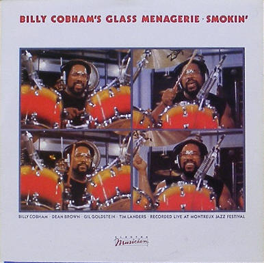 BILLY COBHAM - Billy Cobham&#039;s Glass Menagerie : Smokin&#039;
