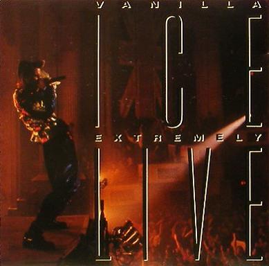 VANILLA ICE - Extremely Live