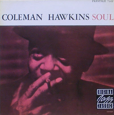 COLEMAN HAWKINS - Soul