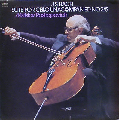 BACH - Suite for Cello Unaccompanied No.2 &amp; 5 - Mstislav Rostropovich