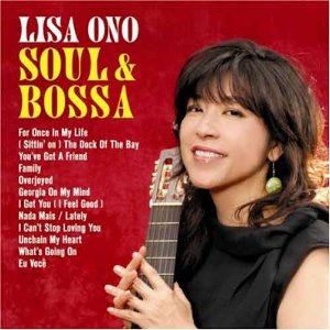 LISA ONO - Soul &amp; Bossa