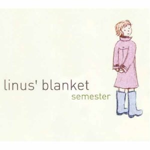 라이너스의 담요 (Linus&#039; Blanket) - Semester