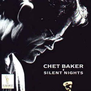 CHET BAKER - Silent Nights