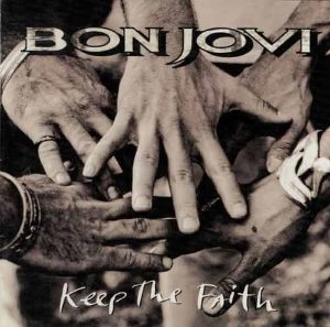 BON JOVI - Keep The Faith