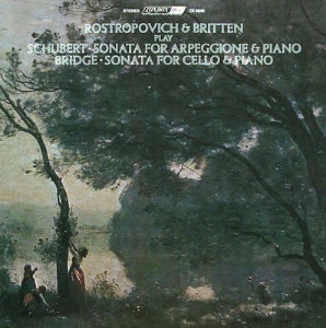 SCHUBERT - Sonata for Arpeggione / BRIDGE - Cello Sonata / Rostropovich, Britten