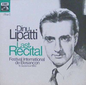 Dinu Lipatti - Last Recital : Besancon Festival