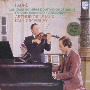 FAURE - Violin Sonatas - Arthur Grumiaux, Paul Crossley