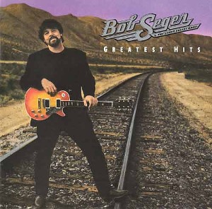 BOB SEGER &amp; THE SILVER BULLET BAND - Greatest Hits