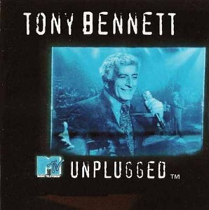 TONY BENNETT - MTV Unplugged
