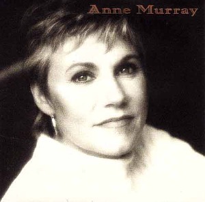 ANNE MURRAY - Anne Murray