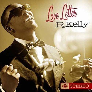 R. KELLY - Love Letter