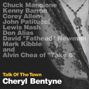 CHERYL BENTYNE - Talk Of The Town