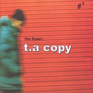 타카피 (T.A Copy) - 2집 : The Boxer