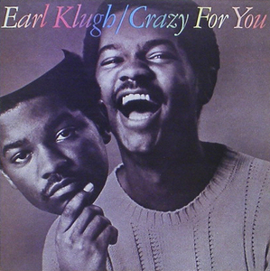 EARL KLUGH - Crazy For You