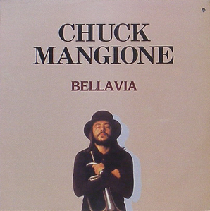 CHUCK MANGIONE - Bellavia