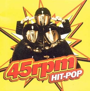 45rpm (45알피엠) - 2집 : Hit-Pop