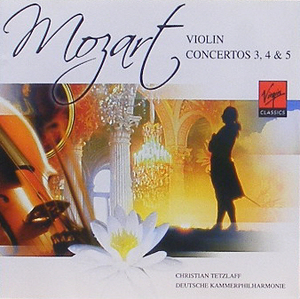 MOZART - Violin Concerto No.3,4,5 - Christian Tetzlaff