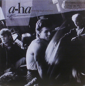 A-HA - Hunting High And Low