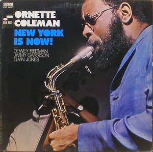 ORNETTE COLEMAN - New York Is Now!