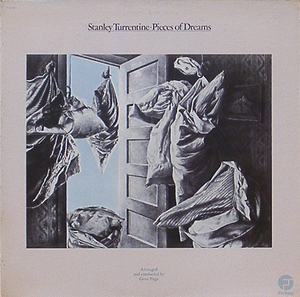 STANLEY TURRENTINE - Pieces Of Dreams
