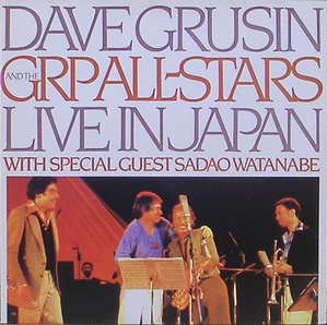 DAVE GRUSIN AND THE GRP ALL-STARS - Live In Japan