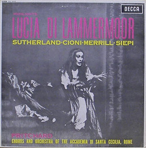 DONIZETTI - Lucia Di Lammermoor (Highlights) - Joan Sutherland, Renato Cioni