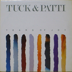 TUCK &amp; PATTI - Tears Of Joy