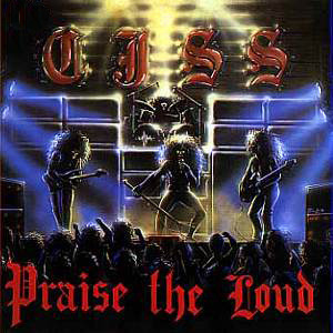 CJSS - Praise The Loud