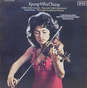WALTON, STRAVINSKY - Violin Concerto - Kyubg-Wha Chung 정경화