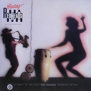 BLAZING REDHEADS - Funky Jazz With A Dash Of Salsa [Audiophile]
